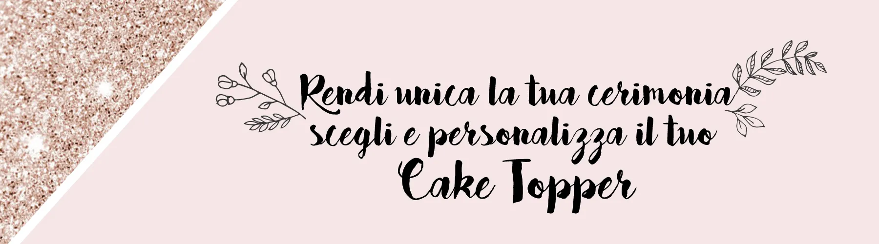 Cake Topper Personalizzabili