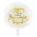 Palloncino in foil "HAPPY BIRTHDAY TO YOU"
