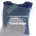 Tissue bags 